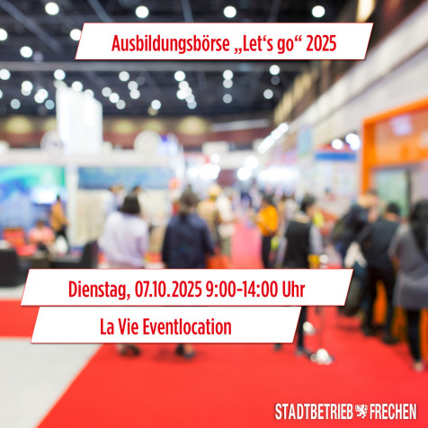 Ausbildungsbörse "Lets go" 2025